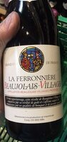 La ferronière beaujolais-villages grand vin de france - Prodotto - fr
